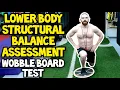 Download Lagu Lower Body STRUCTURAL BALANCE Assessment: The Wobble Board Test