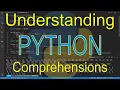 Understanding Python Comprehensions
