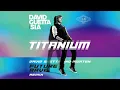 David Guetta Feat. Sia - Titanium (David Guetta & MORTEN Future Rave Extended Mix) | Future Rave