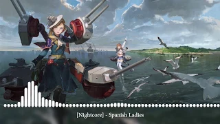 Download [Nightcore] - Spanish Ladies MP3