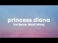 Lagu Ice Spice, Nicki Minaj - Princess Diana (Lyrics) (Remix)