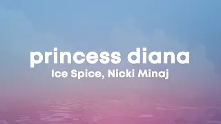 Ice Spice Nicki Minaj Princess Diana Lyrics Remix 
