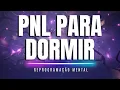 Lagu PNL PARA DORMIR: REPROGRAME A SUA MENTE E MUDE A SUA VIDA PARA SEMPRE