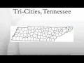 Tri-Cities Tennessee