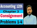 Accounting I com part 2 Chapter 3 Problems 1-4 Consignment account