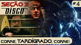 SEÇÃO 31 DISCO #4 – CORRE, TARDÍGRADO, CORRE!