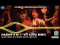 Download Lagu Mashup 8 In 1 - Vết Xước Lã Phong Lâm Remix - Trong Những Hình Xăm Khắc Dấu Thời Gian | Mashup 2024