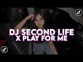 Download Lagu DJ SECOND LIFE X PLAY FOR ME X MASHUP BARAT STYLE KONDANG CANDU VIRAL TIKTOK 2025 JEDAG JEDUG
