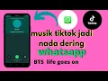 Download Lagu TUTORIAL MUSIK TIKTOK MENJADI NADA DERING WHATSAPP