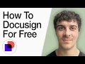 How To Docusign For Free Full 2025 Guide