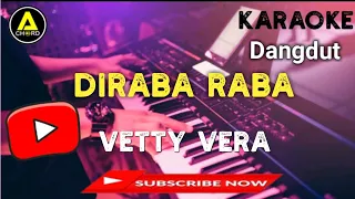 Download karaoke Di raba raba - Vetty Vera ( nada wanita) MP3