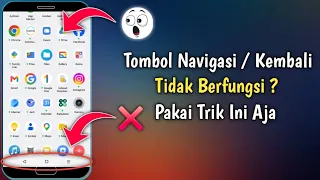 Cara Mengatasi Tombol Kembali Tidak Berfungsi Di HP Android