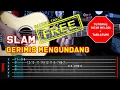 Download Lagu Tutorial Gitar Melodi SLAM - GERIMIS MENGUNDANG + TAB Gampang Diikuti By Sobat P