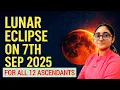 Download Lagu 🚨 For All 12 ASCENDANTS | Lunar Eclipse 2025 in Aquarius ♒| New Karmic Cycle begins 