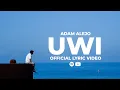 Adam Alejo - UWI (Official Lyric Video)