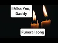 Download Lagu I Miss You, Daddy | Sad song| Funeral song | Tribute to Daddy |poetry #poem #poetrycommunity #poet