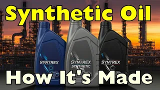 How Is Synthetic Oil Made