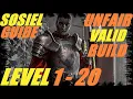 Sosiel Ultimate Guide - Unfair Valid Build from Level 1 to 20