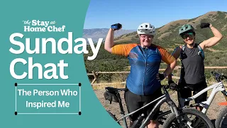 Sunday Chat: The Person Who Inspires Me