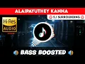 Lagu 🔥🔥🔥ALAIPAYUTHEY KANNA | ⭕️ 5.1 SURROUND ⭕️ | 🔊 BASS™ BOOSTED 🔊 | 🔊SUB BASS™🔊 | @TTTHARMi2005