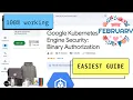 Google Kubernetes Engine Security Binary Authorization EASY GUIDE