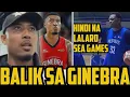 Lagu GINEBRA JAMIE MALONZO MAY CHANCE MAKABALIK | JUSTIN BROWNLEE HINDI NA MAGLALARO SA SEA GAMES