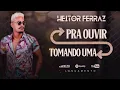 HEITOR FERRAZ REPERTÓRIO NOVO JUNHO 2023