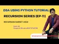 DSA Recursion Python EP-11 RECURSION SUBSET ASCII