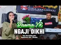 Download Lagu Lagu lampung populer - NGAJI DIKHI - Cipt. Nasruddin paku - Cover Darma YR