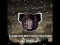 Lagu DJ Close your eyes X Telolet remix Slowed