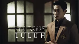 khai bahar luluh official music video 