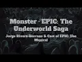 EPIC: The Musical - Monster (Lyrics)