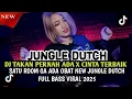 Download Lagu SATU ROOM GA ADA OBAT‼️DJ TAKAN PERNAH ADA X CINTA TERBAIK NEW JUNGLE DUTCH FULL BASS VIRAL 2025