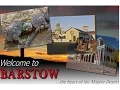 Welcome to Barstow California - The heart of the Mojave Desert