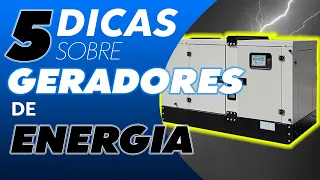 5 DICAS QUE TODOS OS TÉCNICOS TÊM QUE SABER SOBRE GERADORES DE ENERGIA