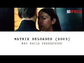 Video di Neo bacia Persephone nel film Matrix Reloaded
