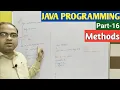 JAVA PROGRAMMING Part-16 Methods