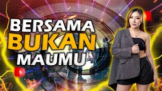 Download BERSAMA BUKAN MAUMU - DJ RERE MONIQUE REMIX 2023 MP3