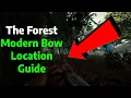 How to Get The Modern Bow Location Guide The Forest