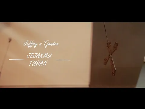 Download MP3 Jeffry S Tjandra - JEJAKMU TUHAN (Official Music Video)