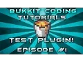 Bukkit Coding Tutorials Episode 1 Hello WORLD Command