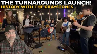 the turnarounds launch history with the graystones