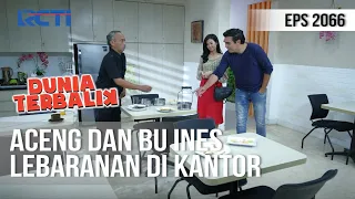 Download DUNIA TERBALIK - Lebaranan di PJTKI Bareng Aceng dan Bu Ines [27 Mei 2020] MP3