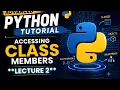 Advanced Python Accessing One Class Member to Another Class Lecture 2 OOPS 2026