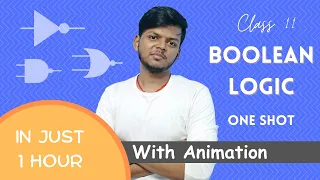 Boolean Logic in One Shot with Animation Class 11 Computer Science Rajnath Prasad