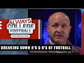 Cole Cubelic breaks down the X s O s of football Always College Football w Greg McElroy