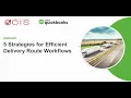 5 Strategies for Efficient Delivery Route Workflows OrdersInSeconds com