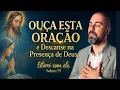 Download Lagu 🔴 OUÇA ESTA ORAÇÃO TODAS AS NOITES e Descanse na Presença de Deus 🙏✨ Profeta Vinicius Iracet