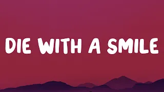 Lady Gaga Bruno Mars Die With A Smile Lyrics 