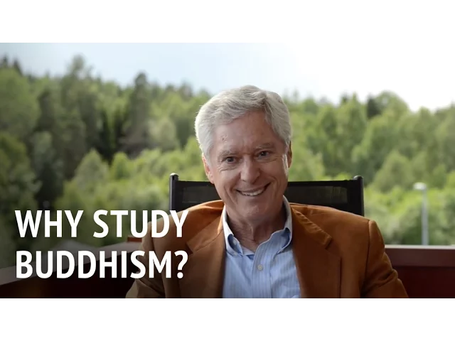 Why Study Buddhism? | Dr Alan Wallace
